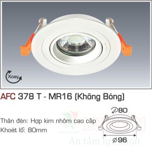 Chao đèn led âm trần  Anfaco AFC-378T-MR16 (Không bóng)
